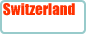 Switzerland